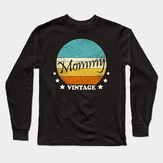 Mommy vintage Long Sleeve T-Shirt by Inyourdesigns